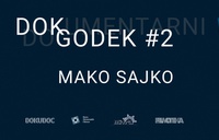 2. DOKgodek: Mako Sajko