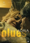 Plakat: Adria Blues (2013). Na fotografiji: Senad Bašić, Mojca Funkl