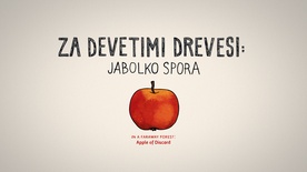 Za devetimi drevesi: Jabolko spora (2026)