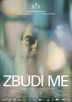 The poster for Zbudi me (2022). In this photo:  Jure Henigman