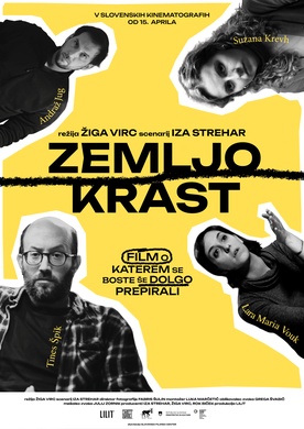 The poster for Zemljo krast (2025). In this photo:  Andraž Jug, Suzana Krevh, Lara Maria Vouk, Tines Špik