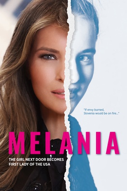 Plakat: Melania (2022). Na fotografiji: Melania Trump