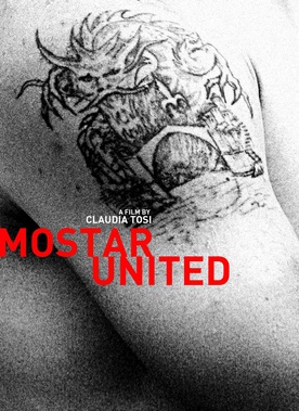 The poster for Mostar United (2008).