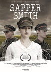 The poster for Sapper Smith (2018). In this photo:  Grace Melhuish, Robin Morrissey, Hugo Nicholson