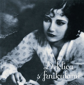The poster for Deklica s frnikulami (1997). In this photo:  Ita Rina