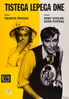 The poster for Tistega lepega dne (1962). In this photo:  Duša Počkaj, Bert Sotlar