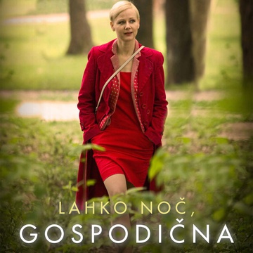 Plakat: Lahko noč, gospodična (2011). Na fotografiji: Polona Juh