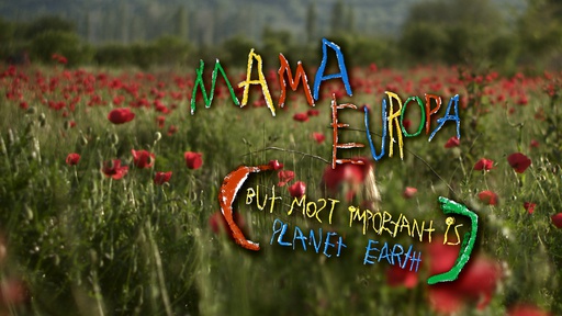 Napovednik za: Mama Europa (2013).