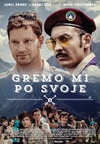The poster for Gremo mi po svoje 2 (2013). In this photo:  Tadej Toš, Jurij Zrnec