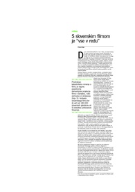 S slovenskim filmom je “vse v redu”