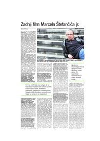 Zadnji film Marcela Štefančiča jr.