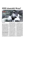 6000 slovenskih filmov?