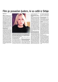 Film je posvečen ljudem, ki so odšli iz Srbije